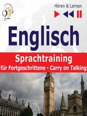 cover image of Englisch Sprachtraining für Fortgeschrittene– Hören & Lernen